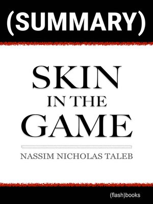 cover image of Book Summary: Skin in the Game
